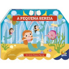 Um Conto Clássico Pop-up: A Pequena Sereia