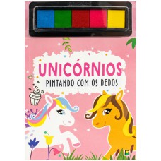 PINTANDO COM OS DEDOS: UNICÓRNIOS