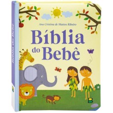 MEU LIVRO FOFINHO: BÍBLIA DO BEBÊ