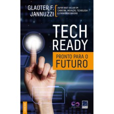 TECH READY - PRONTO PARA O FUTURO