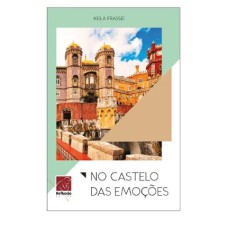 NO CASTELO DAS EMOÇÕES