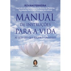 MANUAL DE INSTRUÇÕES PARA A VIDA