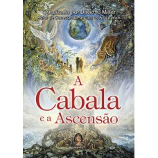 A CABALA E A ASCENSÃO