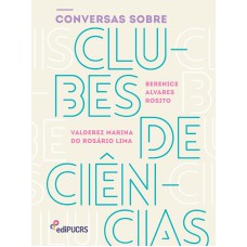 CONVERSAS SOBRE CLUBES DE CIÊNCIAS