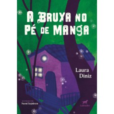 A BRUXA NO PÉ DE MANGA