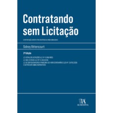 Contratando sem licitação: contratação direta por dispensa ou inexigibilidade