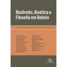 Biodireito, bioética e filosofia em debate