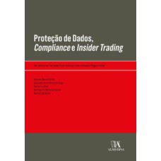 Proteção de dados, compliance e insider trading