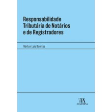 Responsabilidade tributária de notários e de registradores