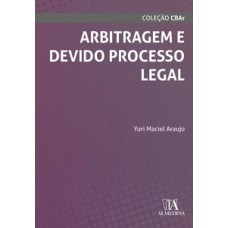 Arbitragem e devido processo legal