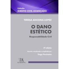 O dano estético: responsabilidade civil