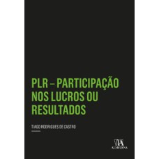 PLR - Participação nos Lucros ou Resultados