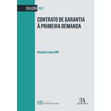 Contrato de garantia à primeira demanda