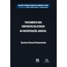 Tratamento dos contratos bilaterais na recuperação judicial