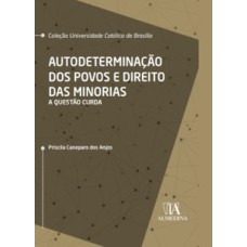 Autodeterminação dos povos e direito das minorias: a questão curda