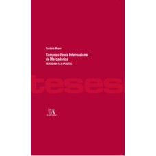 Compra e venda internacional de mercadorias: repensando a lei aplicável