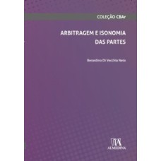 Arbitragem e isonomia das partes