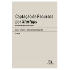 CAPTAÇÃO DE RECURSOS POR STARTUPS - ATUALIZADO COM O MARCO LEGAL DAS STARTUPS