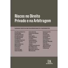 Riscos no direito privado e na arbitragem