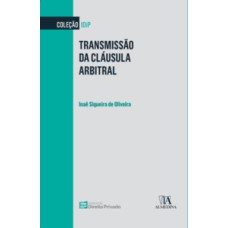 Transmissão da cláusula arbitral