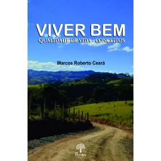 VIVER BEM: QUALIDADE DE VIDA - CONCEITOS