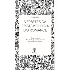 VERBETES DA EPISTEMOLOGIA DO ROMANCE VOL.II