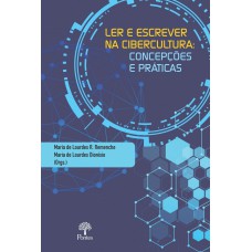 LER E ESCREVER NA CIBERCULTURA