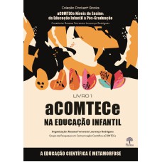 aCOMTECe NA EDUCAÇÃO INFANTIL