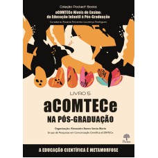 aCOMTECe NA PÓS GRADUAÇÃO