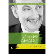 O BEM-AMADO: CLÁSSICO PARA TODOS