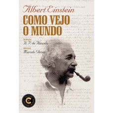 COMO VEJO O MUNDO: COLEÇÃO CLÁSSICOS DE OURO