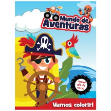 VAMOS COLORIR - MUNDO DE AVENTURAS