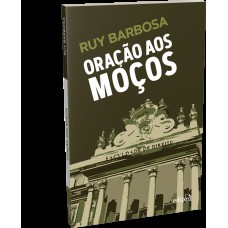 ORAÇÃO AOS MOÇOS