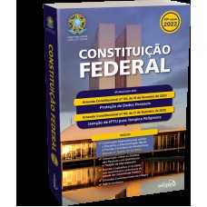 CONSTITUIÇÃO FEDERAL 2022