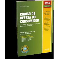 CÓDIGO DE DEFESA DO CONSUMIDOR 2024 - 39ª EDIÇÃO ATUALIZADA