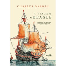 A VIAGEM DO BEAGLE - CHARLES DARWIN