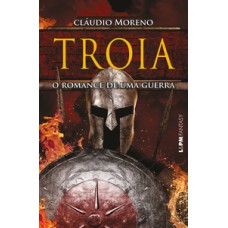 Troia: o romance de uma guerra - convencional