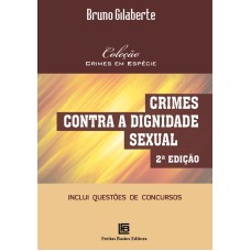 CRIMES CONTRA A DIGNIDADE SEXUAL