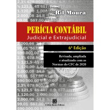 PERÍCIA CONTÁBIL: JUDICIAL E EXTRAJUDICIAL