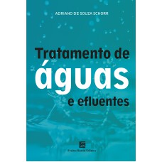 TRATAMENTO DE ÁGUAS E EFLUENTES