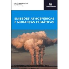 EMISSÕES ATMOSFÉRICAS E MUDANÇAS CLIMÁTICAS