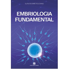 EMBRIOLOGIA FUNDAMENTAL