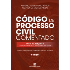 CÓDIGO DE PROCESSO CIVIL COMENTADO 4ª ED