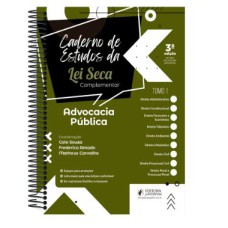 CADERNO DE ESTUDOS DA LEI SECA COMPLEMENTAR - ADVOCACIA PÚBLICA (2022)