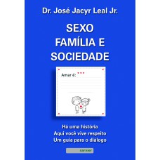 SEXO, FAMÍLIA E SOCIEDADE