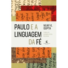 PAULO E A LINGUAGEM DA FÉ