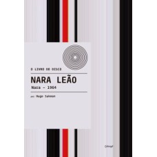 NARA LEÃO: NARA 1964