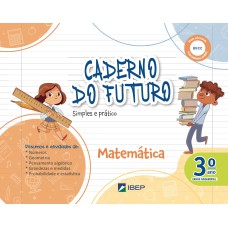 CADERNO DO FUTURO MATEMÁTICA 3º ANO