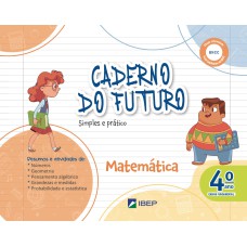 CADERNO DO FUTURO MATEMÁTICA 4º ANO