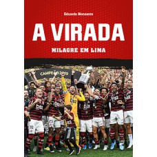 A VIRADA: MILAGRE EM LIMA